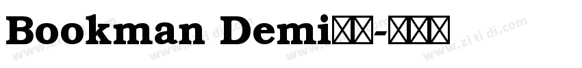 Bookman Demi字体字体转换